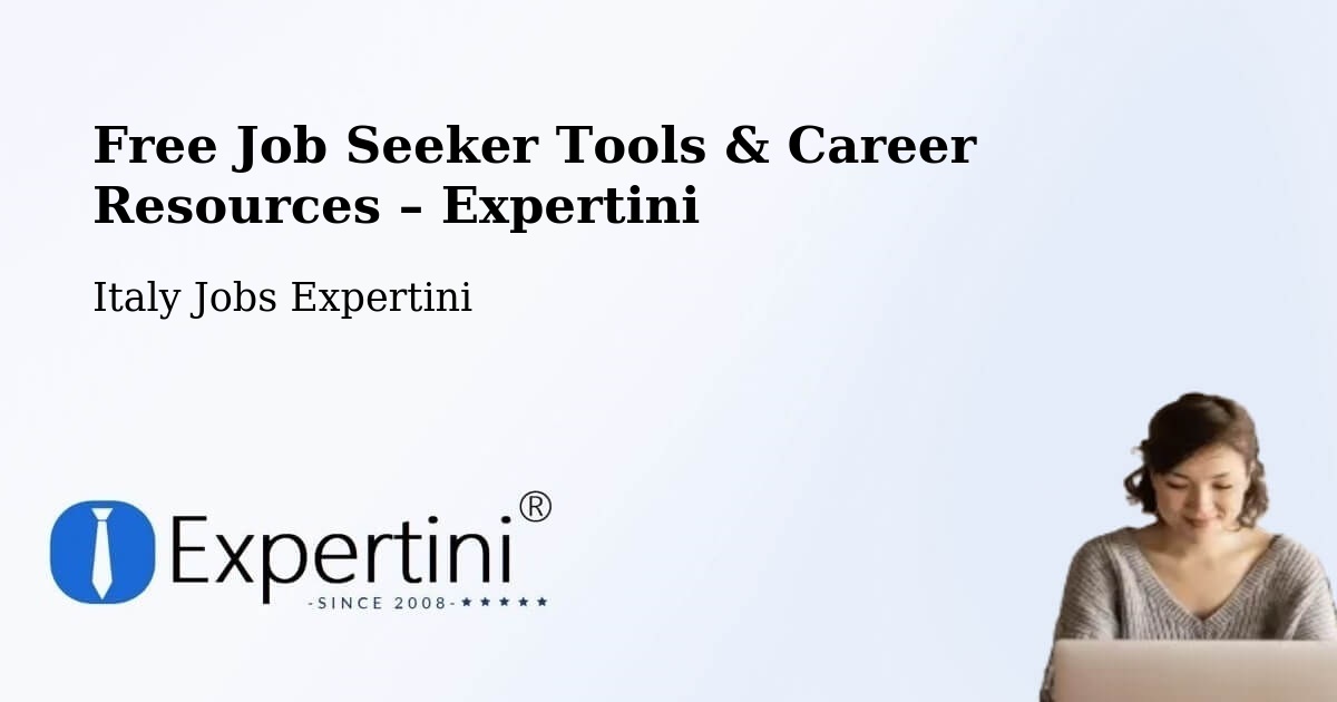 Free Job Seeker Tools & Career Resources – Casier - Casier, Italy Jobs Expertini